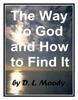 Thumbnail The Way To God And How To Find It